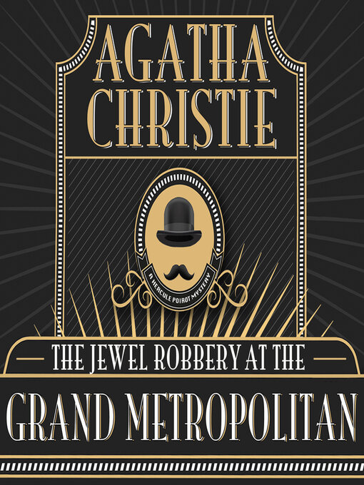 Title details for The Jewel Robbery at the Grand Metropolitan by Agatha Christie - Wait list